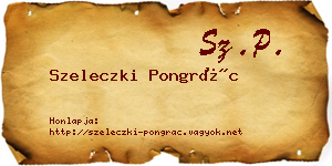 Szeleczki Pongrác névjegykártya